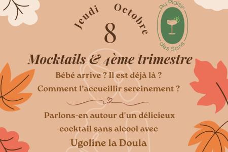 Mocktails et 4ème trimestre - réservation obligatoire
